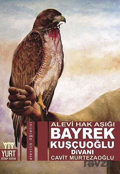 Bayrek Kuşçuoğlu Divanı - 1