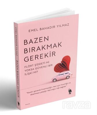 Bazen Bırakmak Gerekir - 1