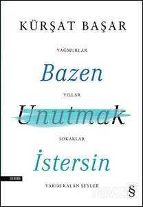 Bazen Unutmak İstersin - Everest Yayınları