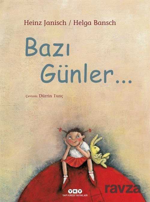 Bazı Günler - Yapı Kredi Yayınları