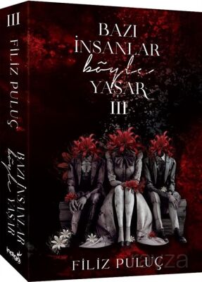 Bazı İnsanlar Böyle Yaşar 3 (Karton Kapak) - 1