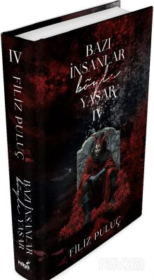 Bazı İnsanlar Böyle Yaşar 4 (Ciltli) - 1