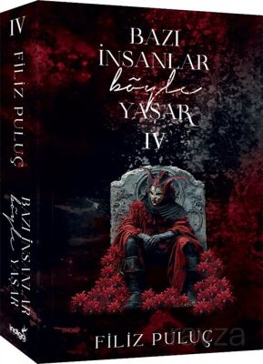 Bazı İnsanlar Böyle Yaşar 4 (Karton Kapak) - 1