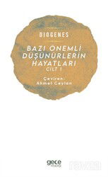 Bazı Önemli Düşünürlerin Hayatları (Cilt 1) - Gece Kitaplığı