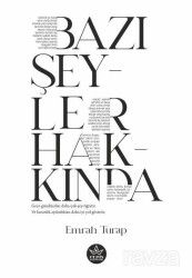 Bazı Şeyler Hakkında - Elpis Yayınları