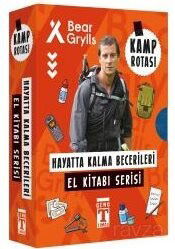 Bear Grylls Hayatta Kalma Becerileri El Kitabı Serisi / Kamp Rotası Seti (6 Kitap) - Timaş Genç Yayınları