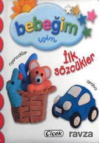 Bebeğim İçin İlk Sözcükler - Çiçek Yayıncılık