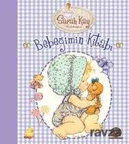 Bebeğimin İlk Kitabı - Sarah Kay - Artemis Yayınları