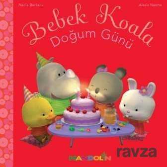 Bebek Koala Doğum Günü (Karton Kapak) - Mandolin Yayınları