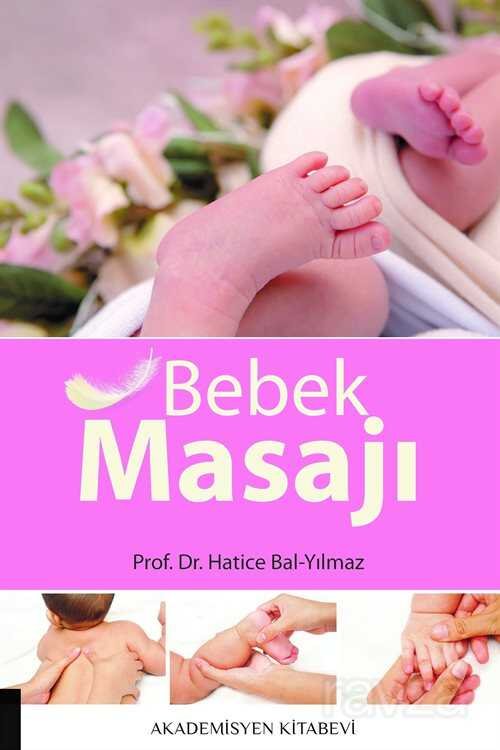 Bebek Masajı - Prof. Dr. Hatice Bal Yılmaz Kitabı