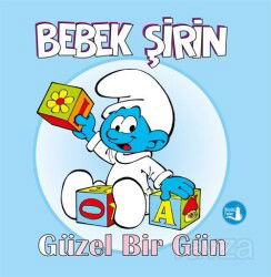 Bebek Şirin / Güzel Bir Gün - Büyülü Fener