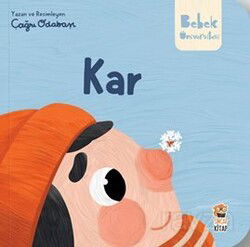 Bebek Üniversitesi / Hikayeli İlk Kavramlarım 4 / Kar - Sincap Kitap