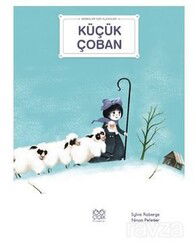 Bebekler İçin Klasikler Küçük Çoban - 1001 Çiçek Kitaplar
