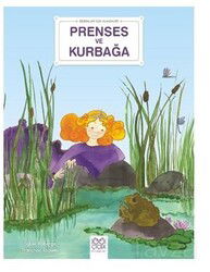 Bebekler İçin Klasikler Prenses ve Kurbağa - 1001 Çiçek Kitaplar