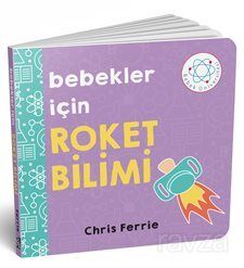 Bebekler İçin Roket Bilimi - 1