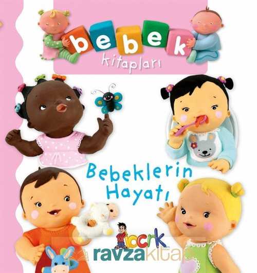 Bebeklerin Hayatı - Bıcırık Çocuk