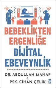 Bebeklikten Ergenliğe Dijital Ebeveynlik - 1