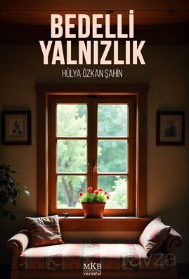 Bedelli Yalnızlık - 1