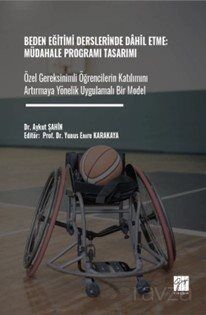 Beden Eğitimi Derslerinde Dahil Etme: Müdahale Programı Tasarımı Özel Gereksinimli Öğrencilerin Katı - 1