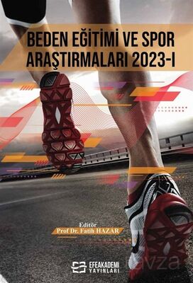 Beden Eğitimi ve Spor Araştırmaları 2023-I - 1