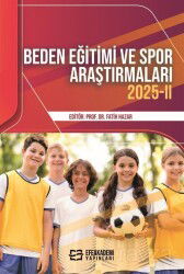 Beden Eğitimi ve Spor Araştırmaları 2025-II - Efe Akademi Yayınları