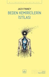 Beden Kemiricilerin İstilası - İthaki Yayınları