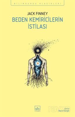 Beden Kemiricilerin İstilası - 1