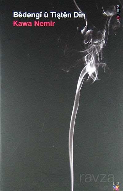 Bedengi u Tişten Din - Lis Yayınları