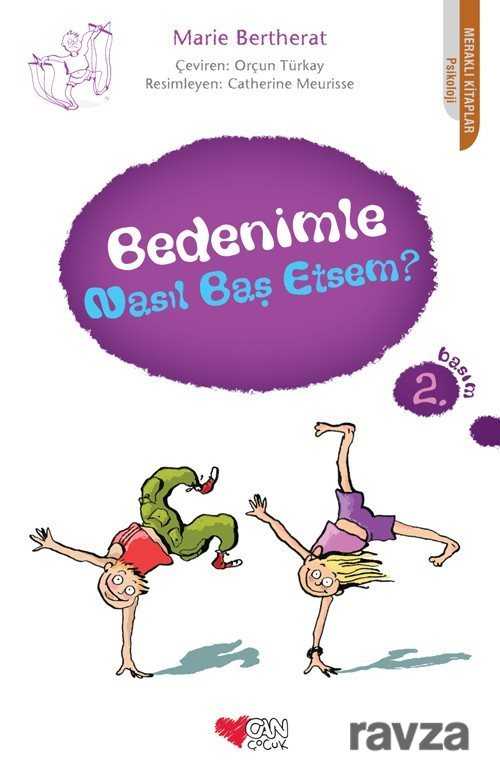 Bedenimle Nasıl Baş Etsem? - Can Çocuk Yayınları