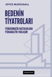 Bedenin Tiyatroları - Sfenks Kitap