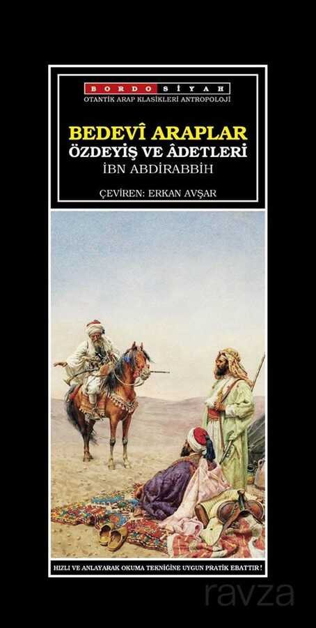 Bedevi Arapların Özdeyiş ve Adetleri - 1