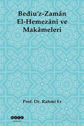 Bediu'z-Zaman El-Hemezani ve Makameleri - Hece Yayınları