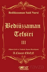 Bediüzzaman Tefsiri III - Gülnar Yayınları