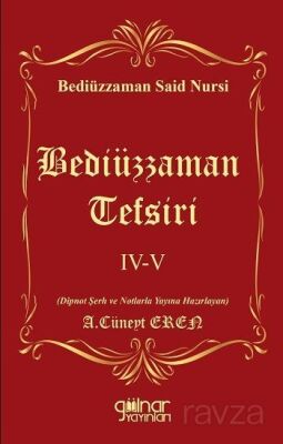 Bediüzzaman Tefsiri IV-V - 1