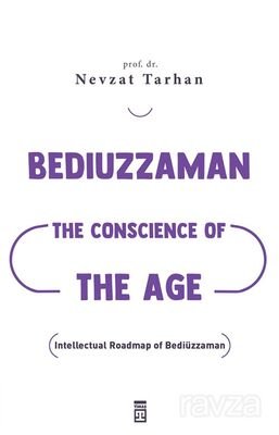 Bediuzzaman: The Conscience of The Age (Çağın Vicdanı Bediüzzaman) (İngilizce) - 1