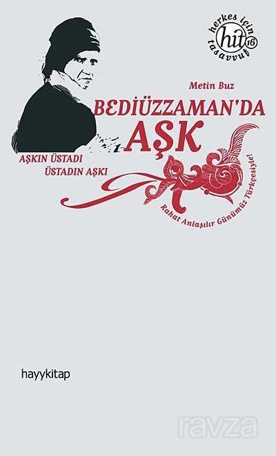 Bediüzzaman'da Aşk - Hayy Kitap