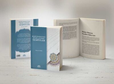 Bediüzzaman'dan Siyasi ve İçtimai Tespitler - 3