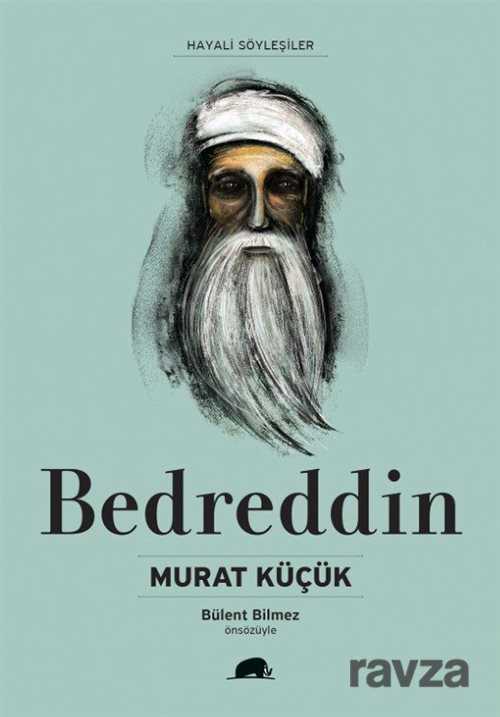 Bedreddin Hayatı ve Düşünceleri - Kolektif Kitap