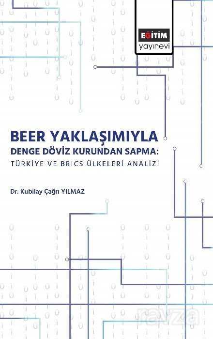 Beer Yaklaşımı ile Denge Döviz Kurunda Sapma - Eğitim Kitabevi