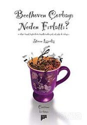 Beethoven Çorbayı Neden Fırlattı? - Pan Yayıncılık