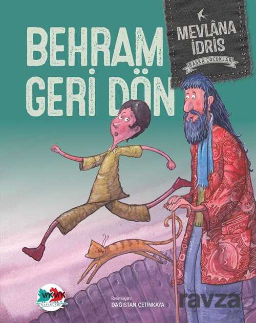 Behram Geri Dön - Vakvak Yayınları