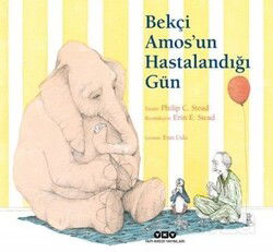 Bekçi Amos'un Hastalandığı Gün (Karton Kapak) - Yapı Kredi Yayınları
