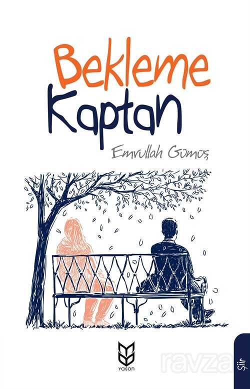 Bekleme Kaptan - Yason Yayıncılık
