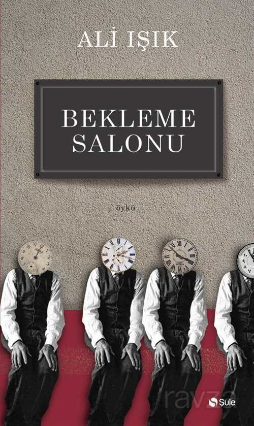 Bekleme Salonu - Şule Yayınları (Kelepir)
