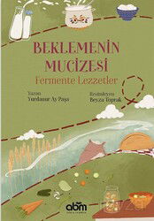 Beklemenin Mucizesi - ABM Yayınevi