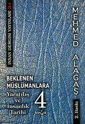 Beklenen Müslümanlara-4 - İnsan Dergisi Yayınları (İzmir)