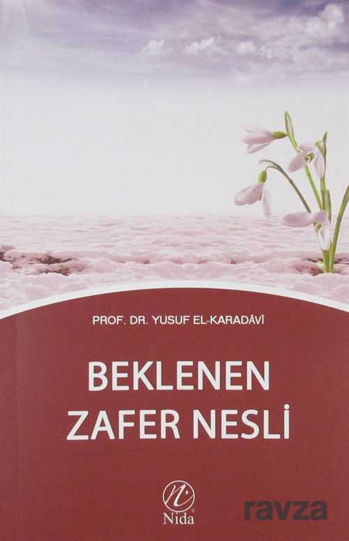 Beklenen Zafer Nesli - Nida Yayınları