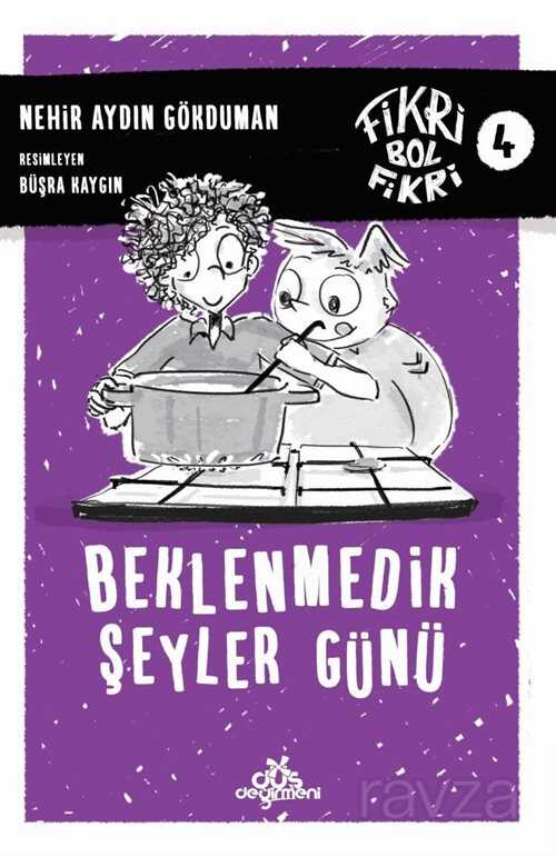 Beklenmedik Şeyler Günü / Fikri Bol Fikri 4 (Ciltli) - Düş Değirmeni Kitaplığı