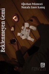 Beklenmeyen Gemi - Kutlu Yayınevi