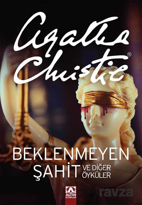 Beklenmeyen Şahit ve Diğer Öyküler - Altın Kitaplar